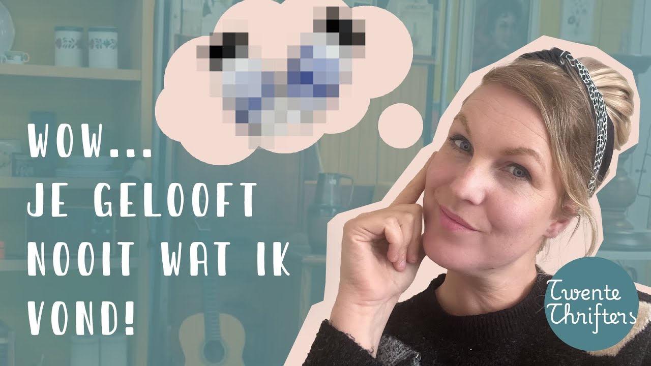 Ik Kan Niet Geloven Wat Ik Hier Vond (En Voor Een Prikkie) #twentethrifters #thrifthaul
