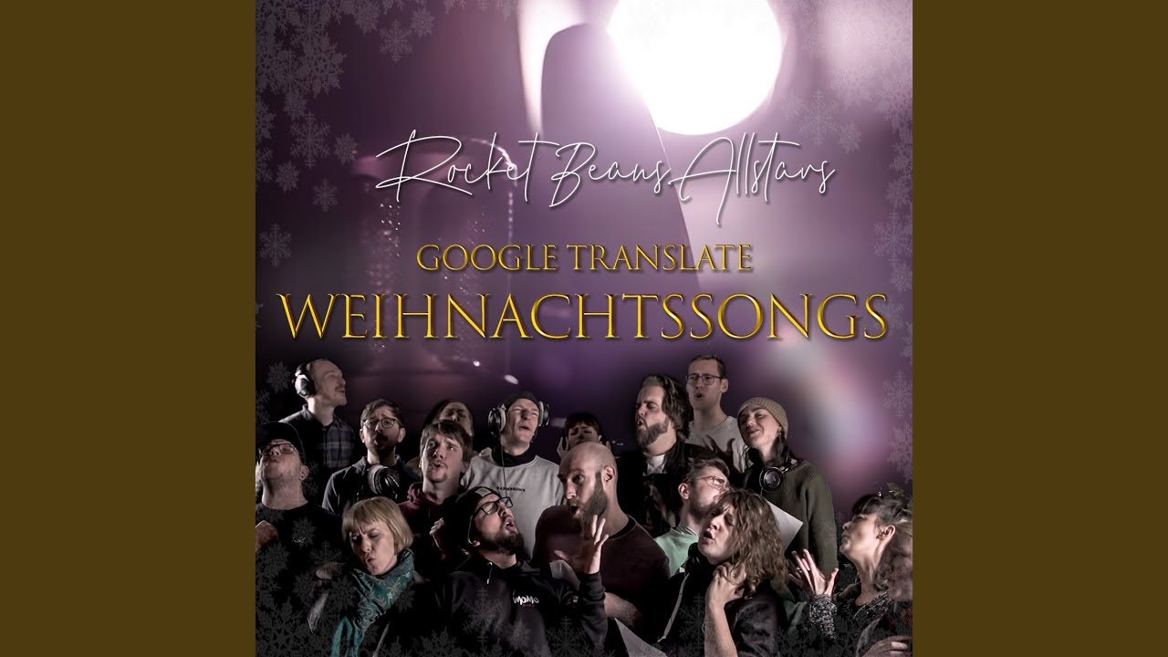 Google Translate Weihnachtssongs