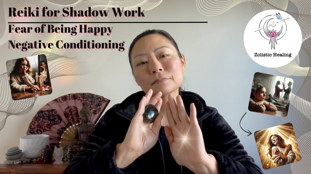 Fear of Being Happy | Negative Conditioning | Shadow Work | Reiki Energy & Sound Healing