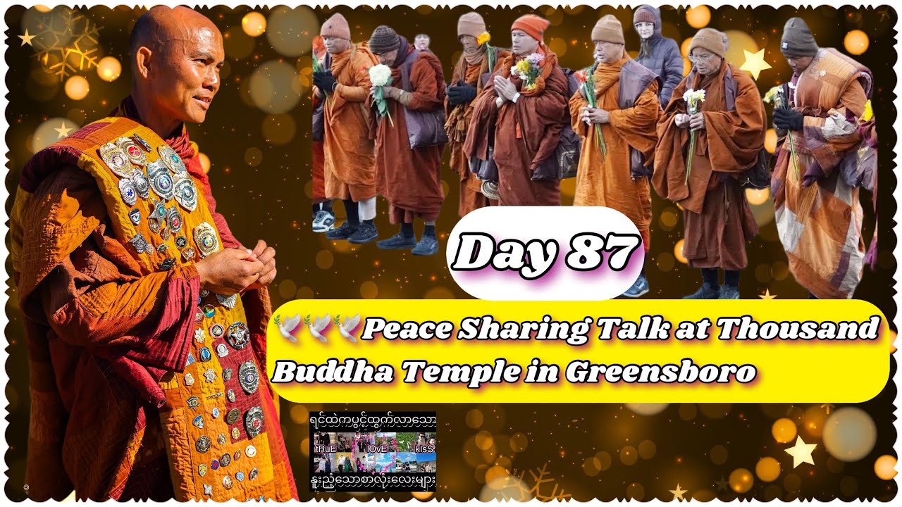 🕊️🕊️🕊️Peace Sharing Talk at Thousand Buddha Temple in Greensboro, NC on Day 87 - 1/20/2026