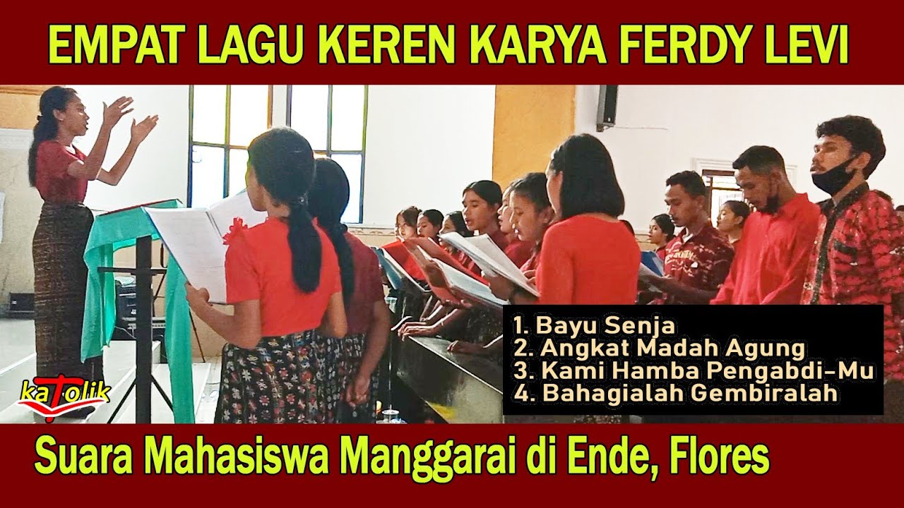 EMPAT LAGU KEREN KARYA FERDY LEVI👉Suara Mahasiswa Manggarai di Ende, Flores