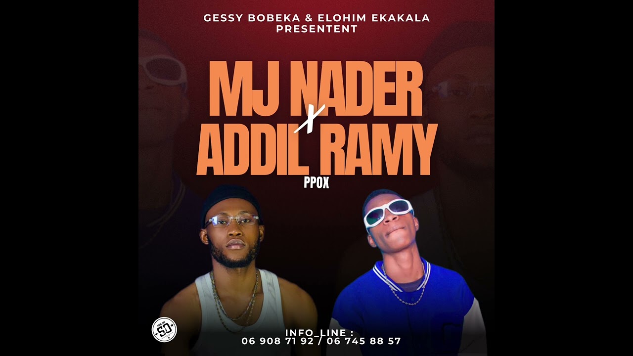 Mj_Nader feat Addil Ramy  ( PPOx )
