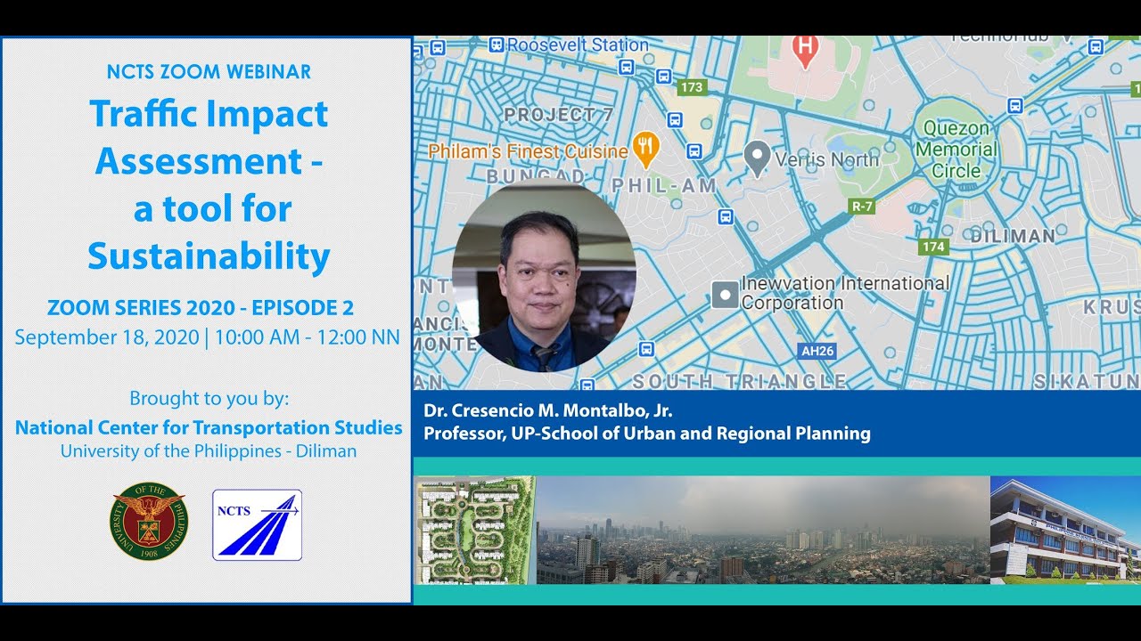 NCTS Webinar Series:Webinar on Traffic Impact Assessment (TIA) - a tool for Sustainability