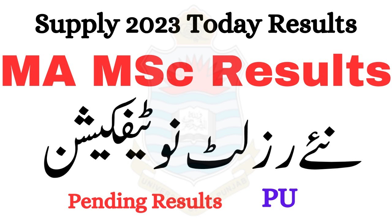 MA MSc Supply 2023 Results PU | Pending Results MA MSc Supply 2023 PU