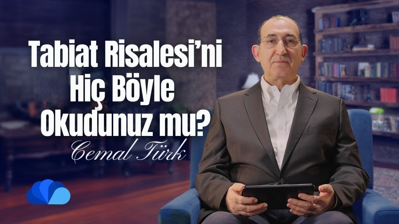 Tabiat Risalesi’ni Hiç Böyle Okudunuz mu? I Çisenti I Cemal Türk