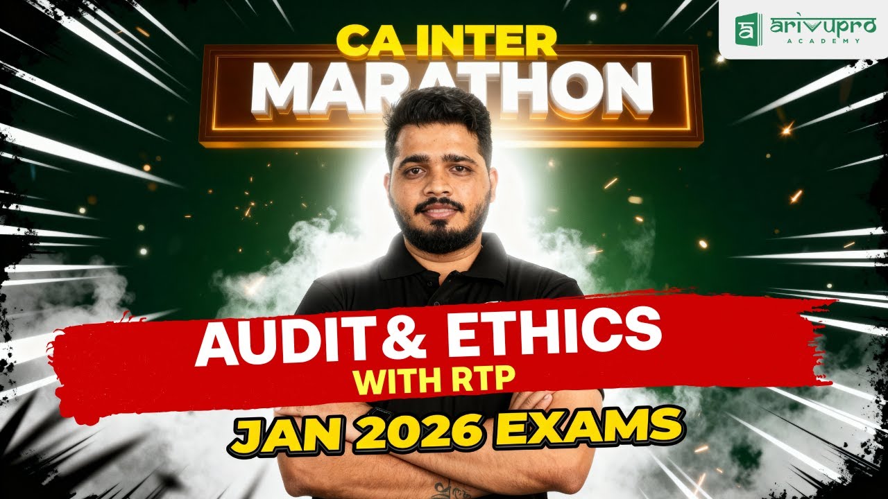 CA Inter Audit Marathon with RTP | Jan 2026 Revision | ArivuPro