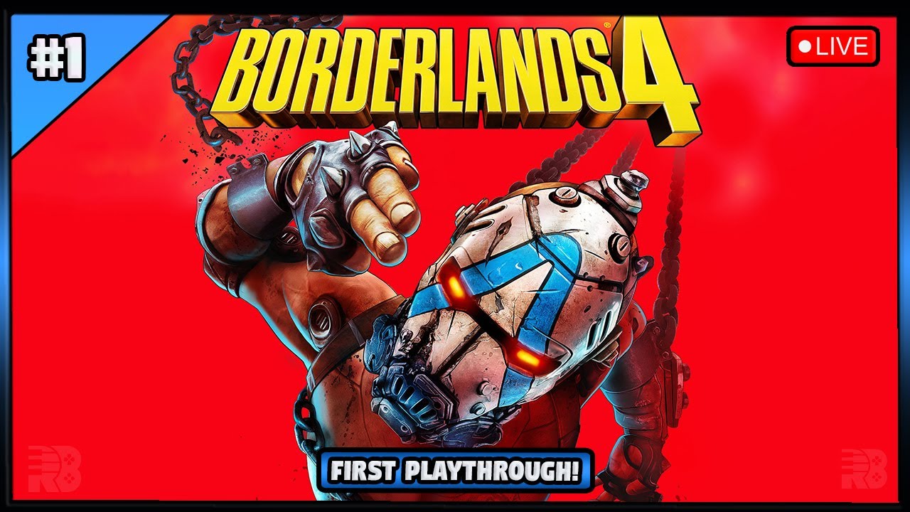 🔴 Live | IT'S FINALLY HERE! 🔥 | BORDERLANDS 4...IS IT ANY GOOD? | PART 1