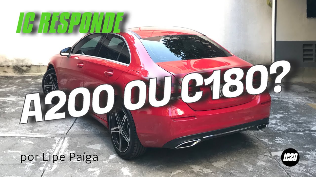 NA MERCEDES, A200 OU C180?