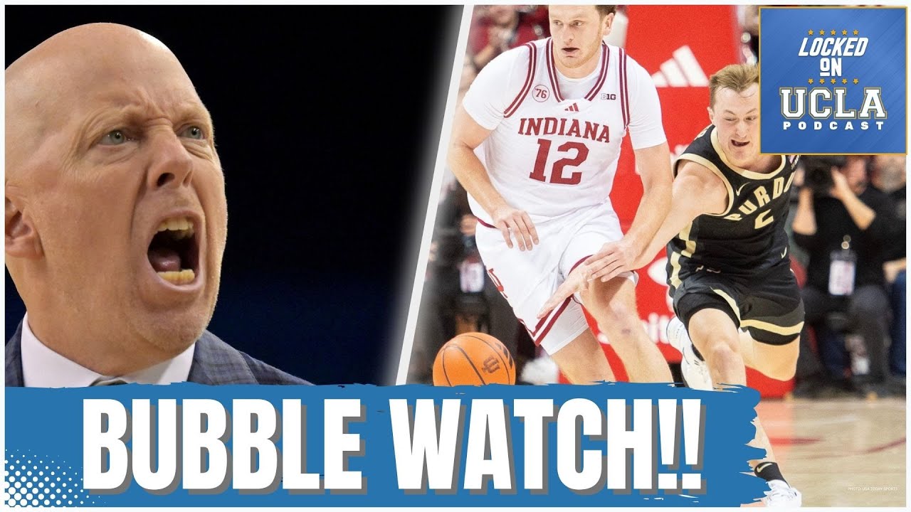BUBBLE BATTLE: UCLA vs Indiana – Must-Win Showdown! Tournament Hopes On The Line!