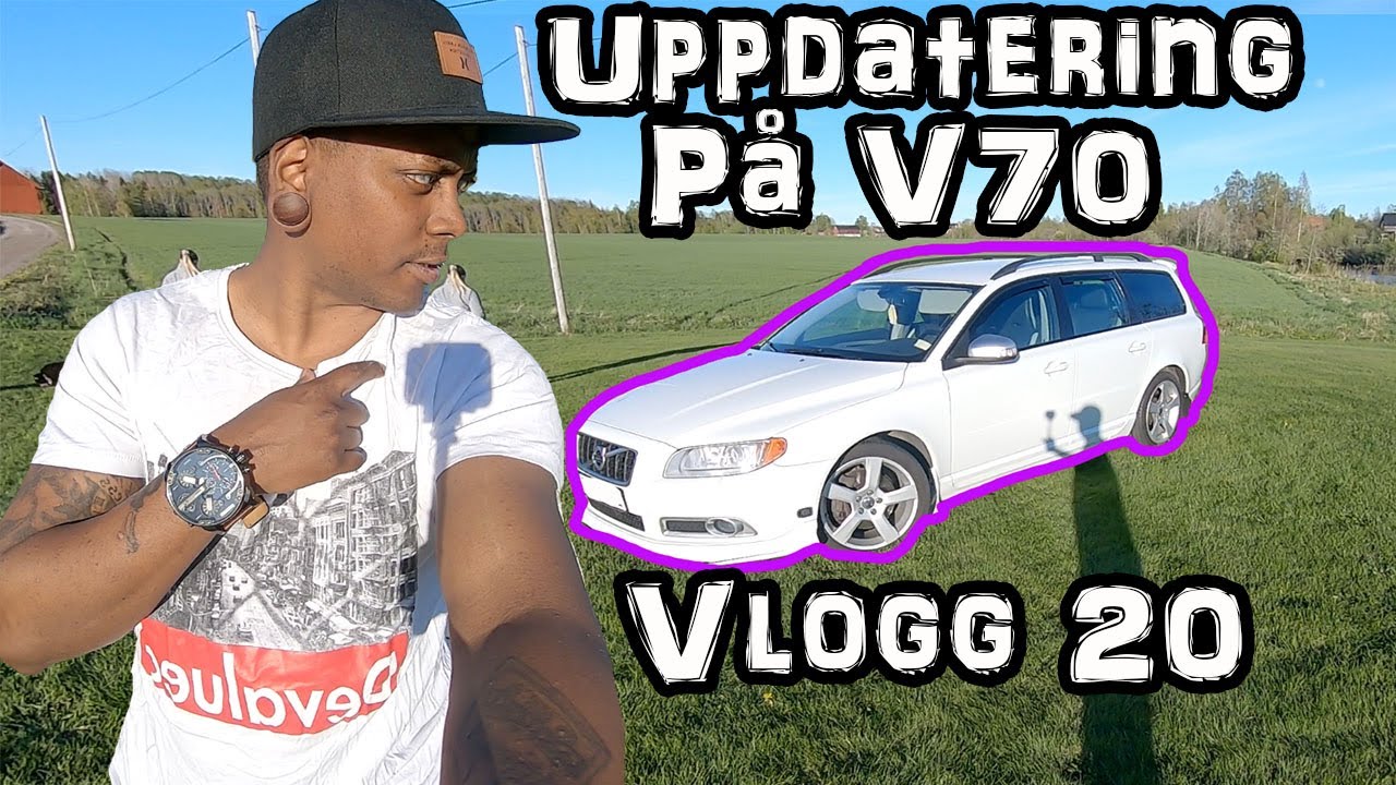 VLOGG | Uppdatering på Volvo V70, fas2:an!