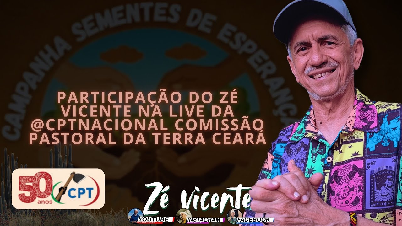 Participação do Zé Vicente na live da @cptnacional  Comissão Pastoral da Terra Ceará 