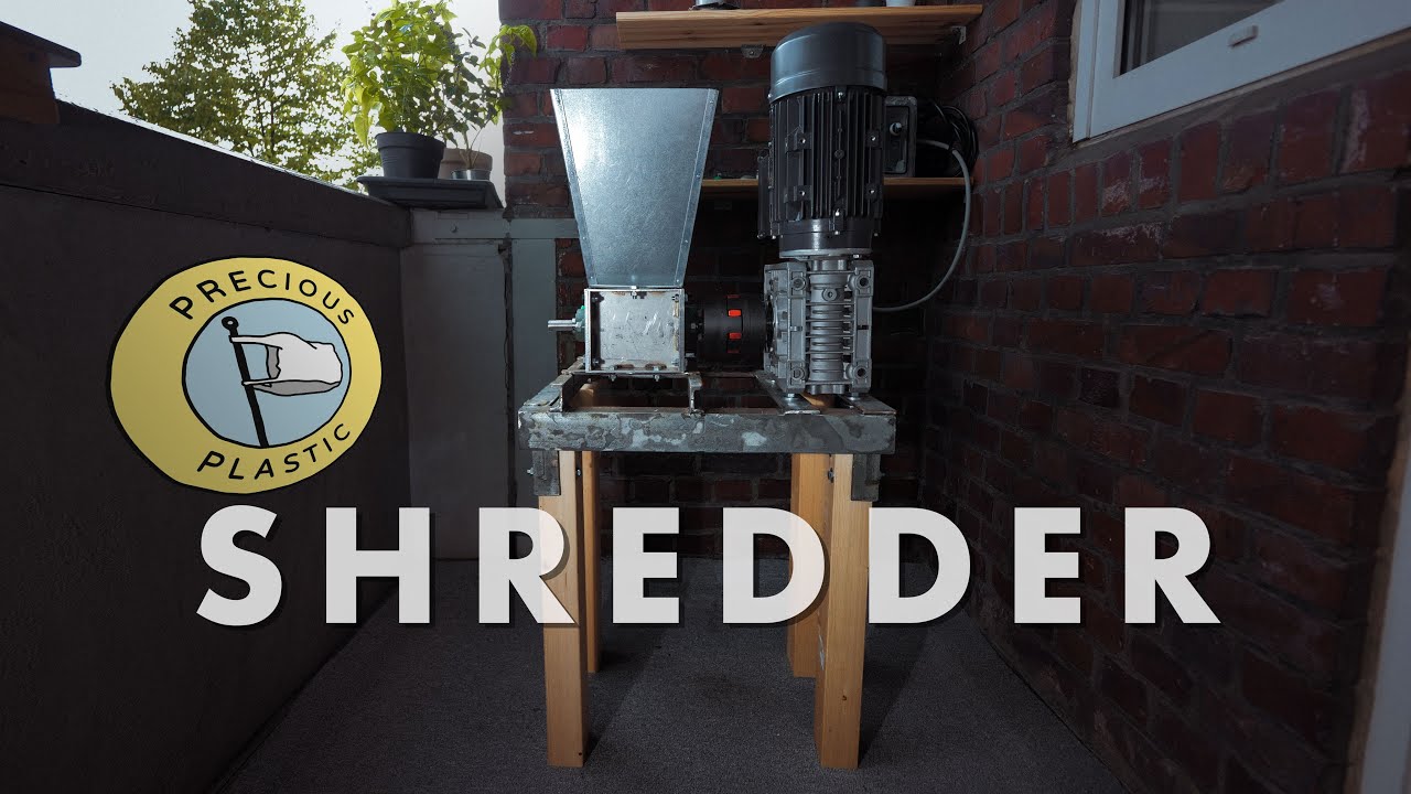 Building The Precious Plastic Shredder