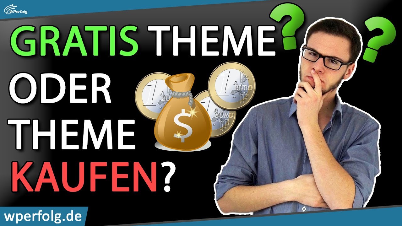►WAS Tun: KOSTENLOSES Theme Oder WordPress THEME KAUFEN? Vor- und Nachteile + Meine Meinung!