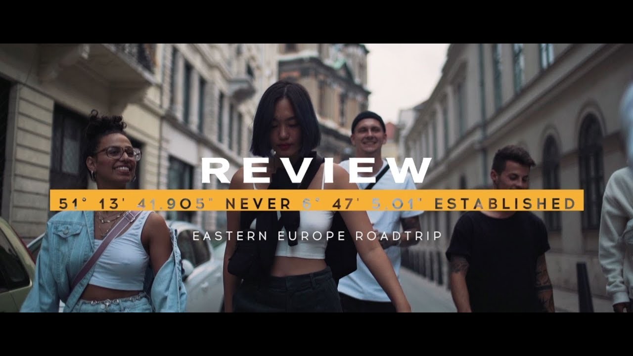 REVIEW x Eastern Europe Roadtrip
