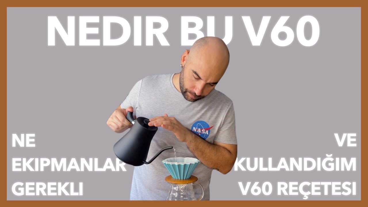 Kahve 101: Nedir bu v60? Reçetem Ne? Ne Ekipmanlar Gerekli