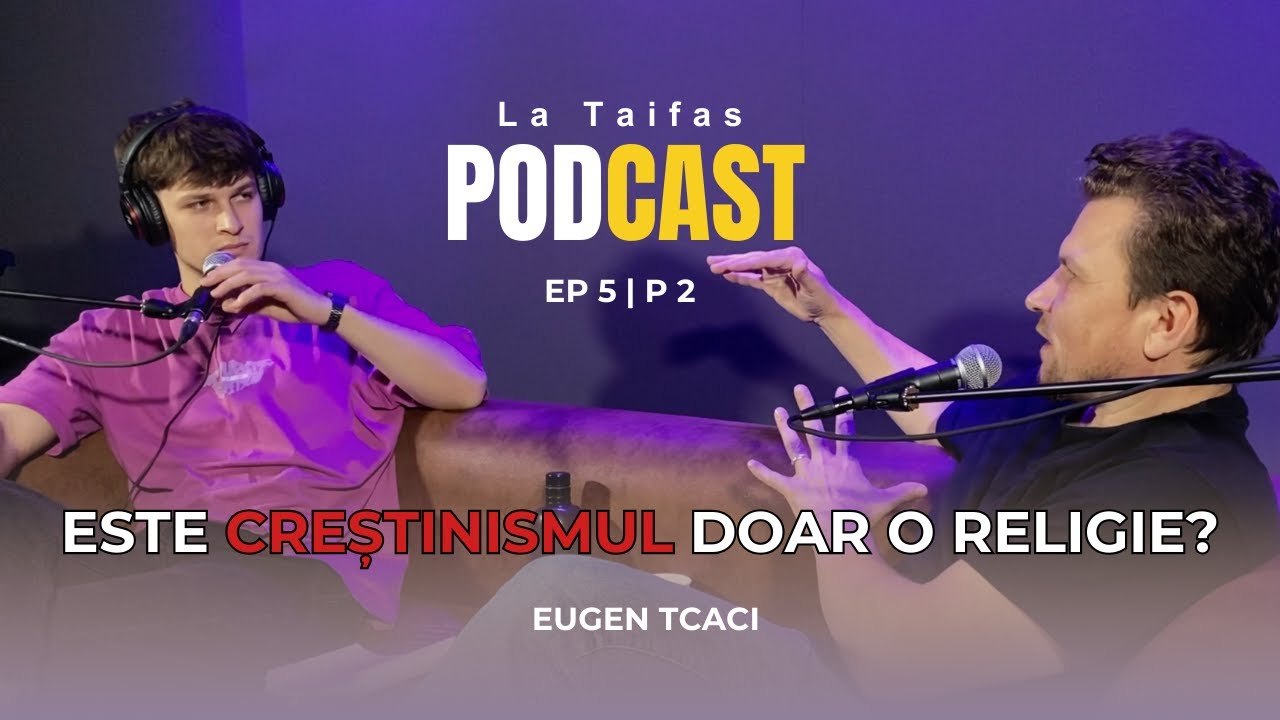 Este creștinismul doar o religie? Răspunsuri care te vor zdruncina! | EP5 P2