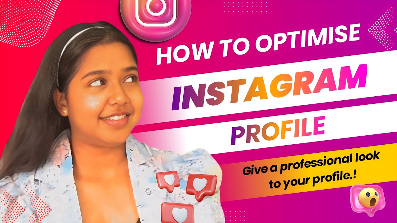 How to Optimise your Instagram Profile ? (From Scratch)