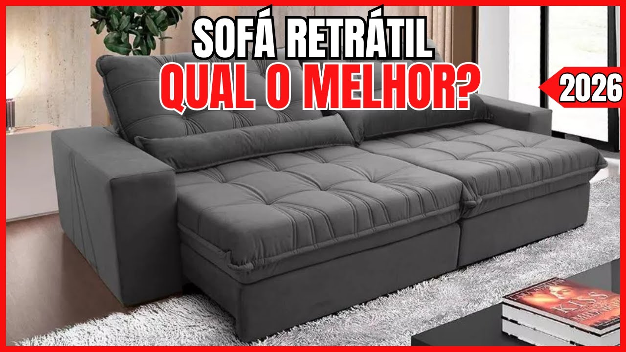 🔥MELHORES SOFÁS RETRÁTEIS 2026: TOP 3 SOFÁS RETRÁTEIS com o Melhor Custo-Benefício!