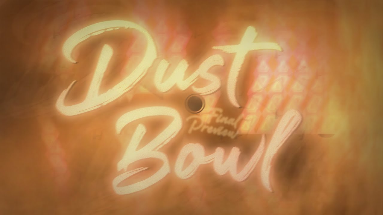 DUST BOWL FULL SHOWCASE (Extreme Demon) by GDIkonic (Me)