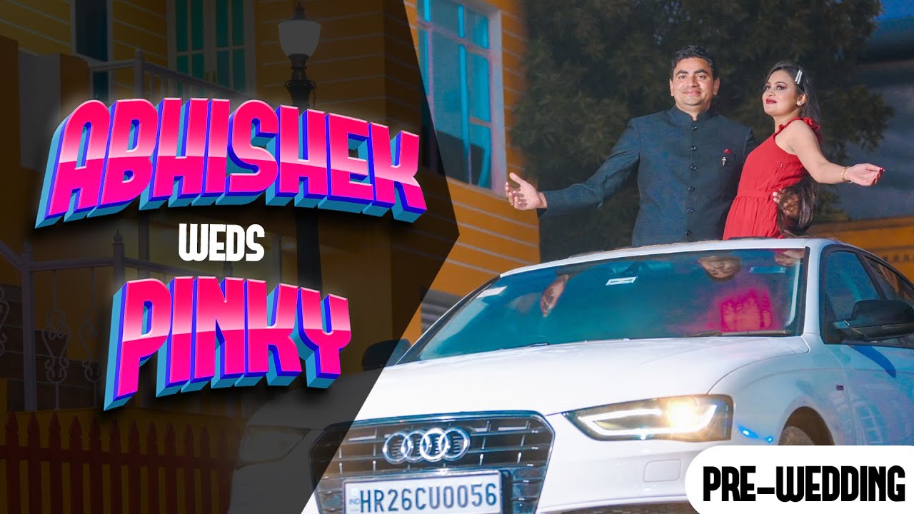 Abhishek Weds Pinky | Pre  Wedding Song 2022 | Monu Wedding Studio Barwala