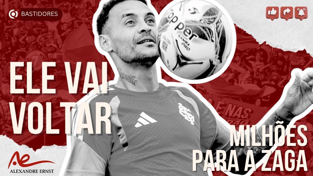 🔴⚪️ O AN&Uacute;NCIO DO ZAGUEIRO E MILH&Otilde;ES NA CONTA | INTER TEM RETORNO NO MEIO | PEZZOLANO VAI SURPREENDER