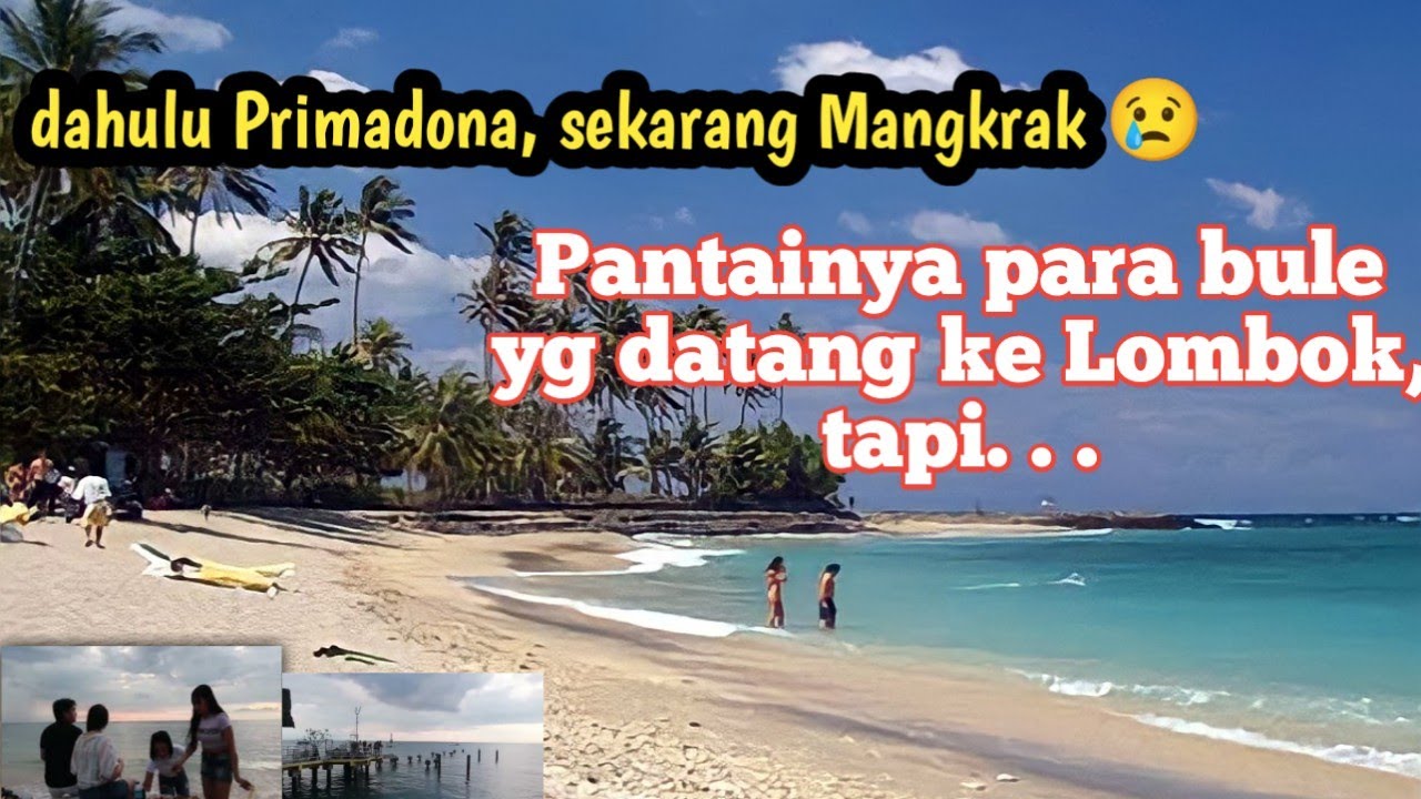 PESONA PANTAI SENGGIGI LOMBOK SAAT INI || RIWAYATMU KINI OH SENGGIGI BEACH