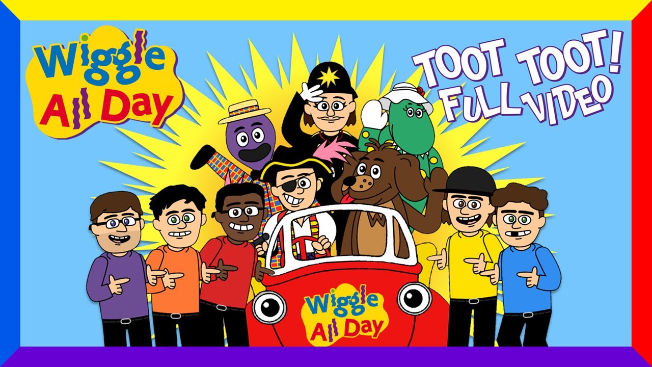 Wiggle All Day - Toot Toot! [Full Video]