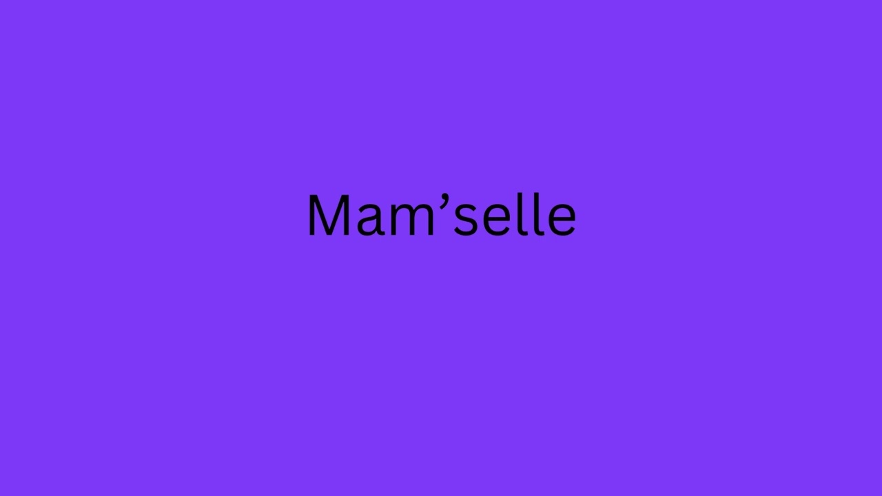 Mam'selle - Instrumental