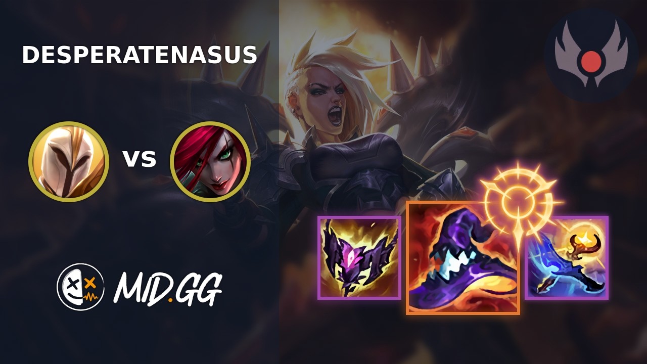 MID.GG: [ DesperateNasus ] Kayle MID vs Katarina | EUNE GRANDMASTER | LOL Season 2026