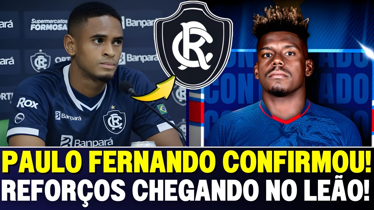 😱👉 REFORÇOS DE PESO CONFIRMADO? OS NOMES QUE NINGUÉM ESPERAVA NO REMO! Leão Azulino