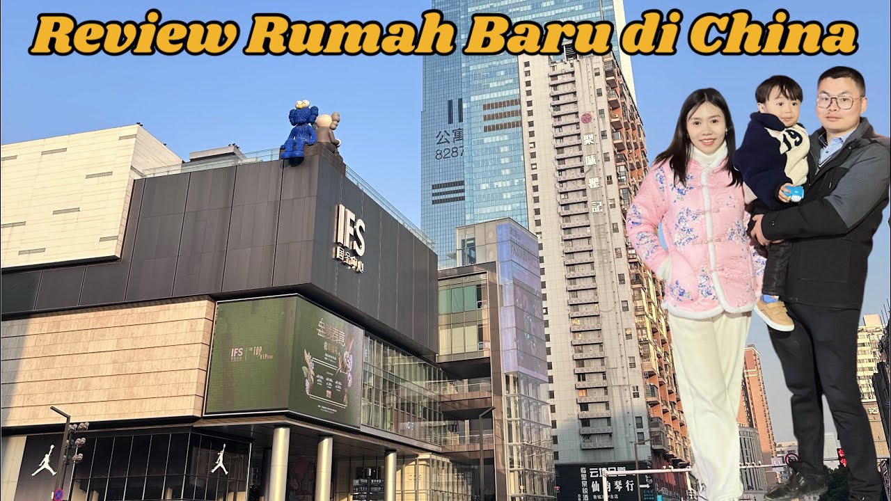 ROOM TOUR RUMAH BARU DI CHINA