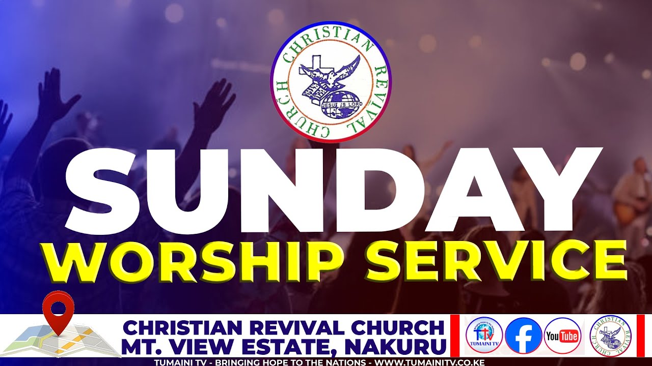 Welcome to Our Sunday Worship Service At Christian Revival Church, Nakuru || January 25th, 2026