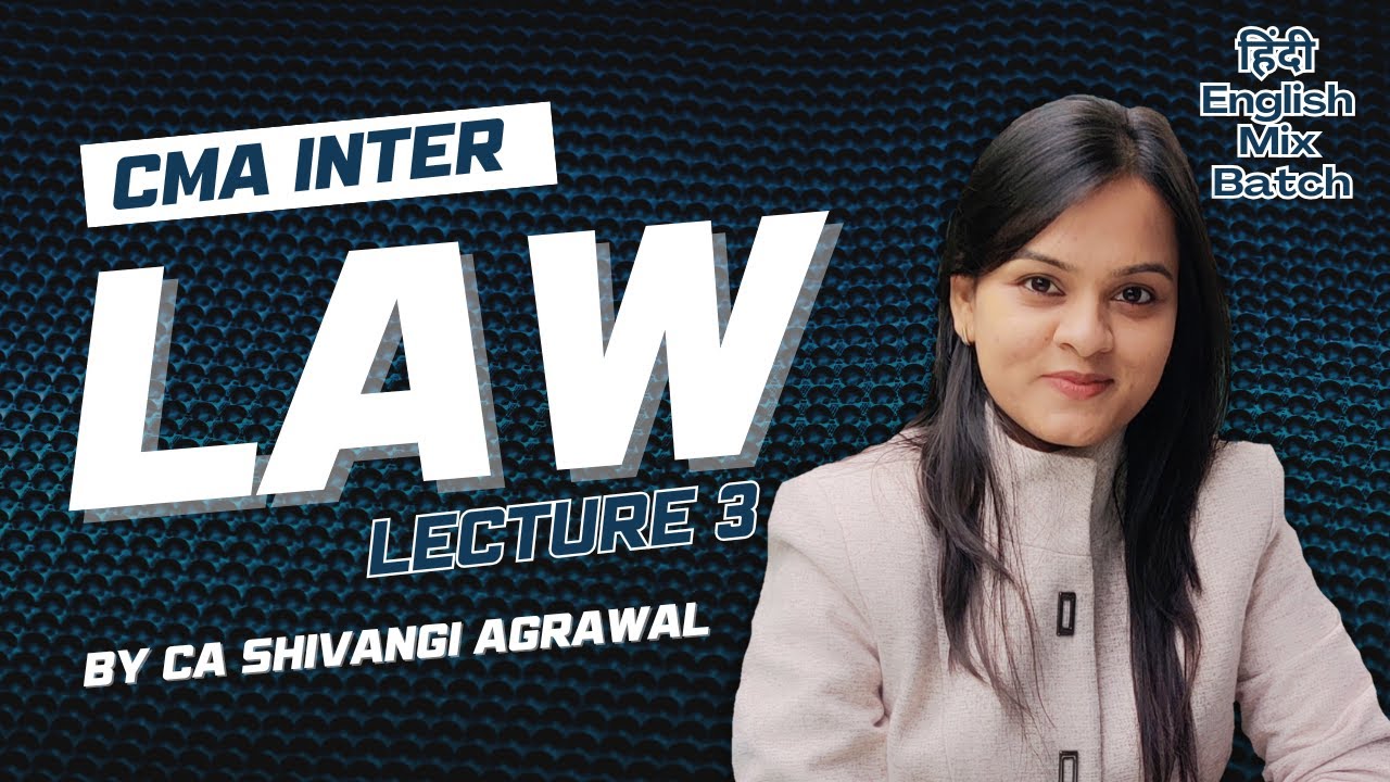 CMA Inter Law | Hindi English Mix | Preliminary L2 | June & Dec 2025