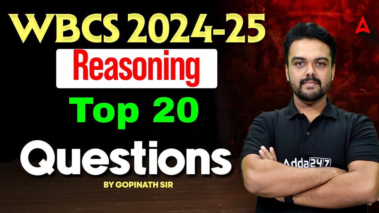 WBCS Reasoning Class 2024-25 | Reasoning MCQs | WBCS Reasoning Preparation | Gopinath Sir