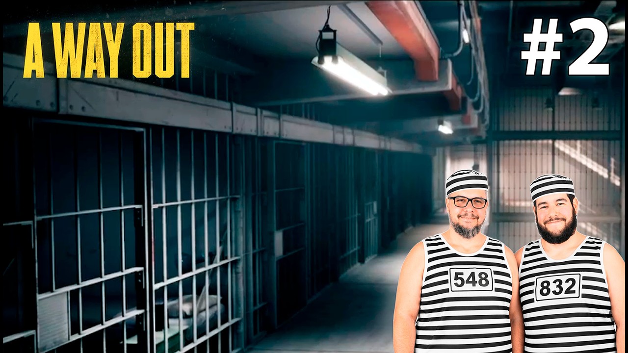 ARROMBANDO A CELA - A WAY OUT - EP.2