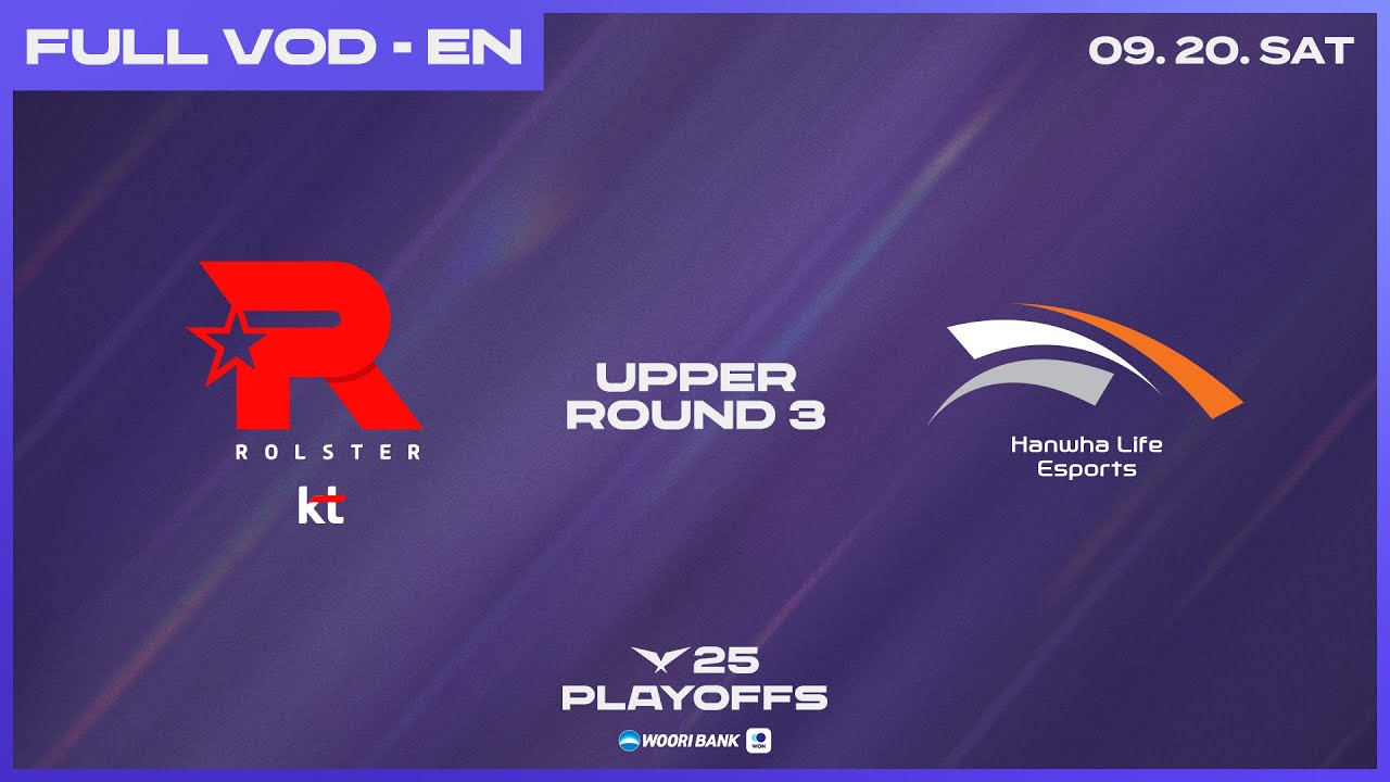 KT vs HLE | Upper Round 3 | Woori Bank 2025 LCK Playoffs
