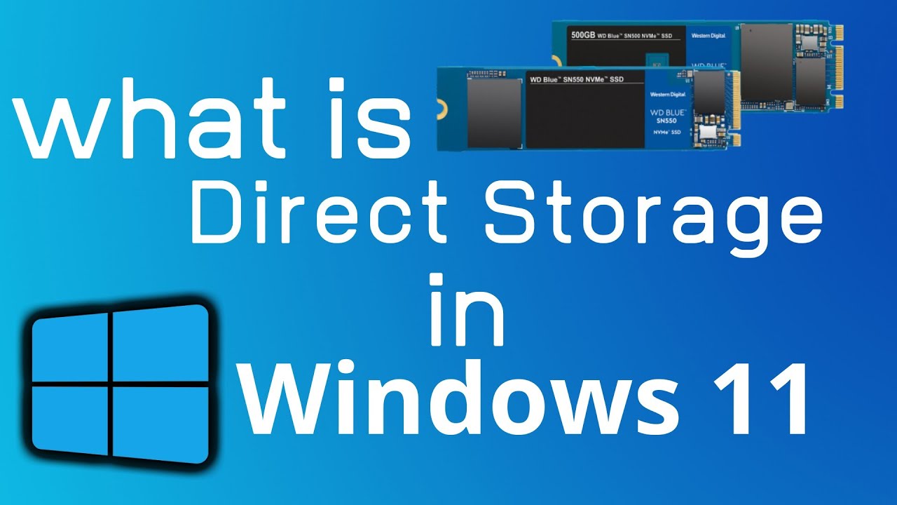 Direct Storage vs Non Direct Storage PC - Windows 11 Performance