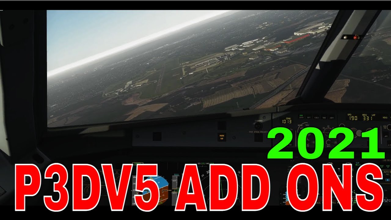 P3Dv5.1 | My essential add ons | 2021