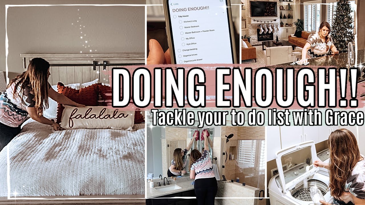 DOING ENOUGH! CLEAN WITH ME 2021 :: Tackling My To Do List W/ Grace | Speed Cleaning Motivation