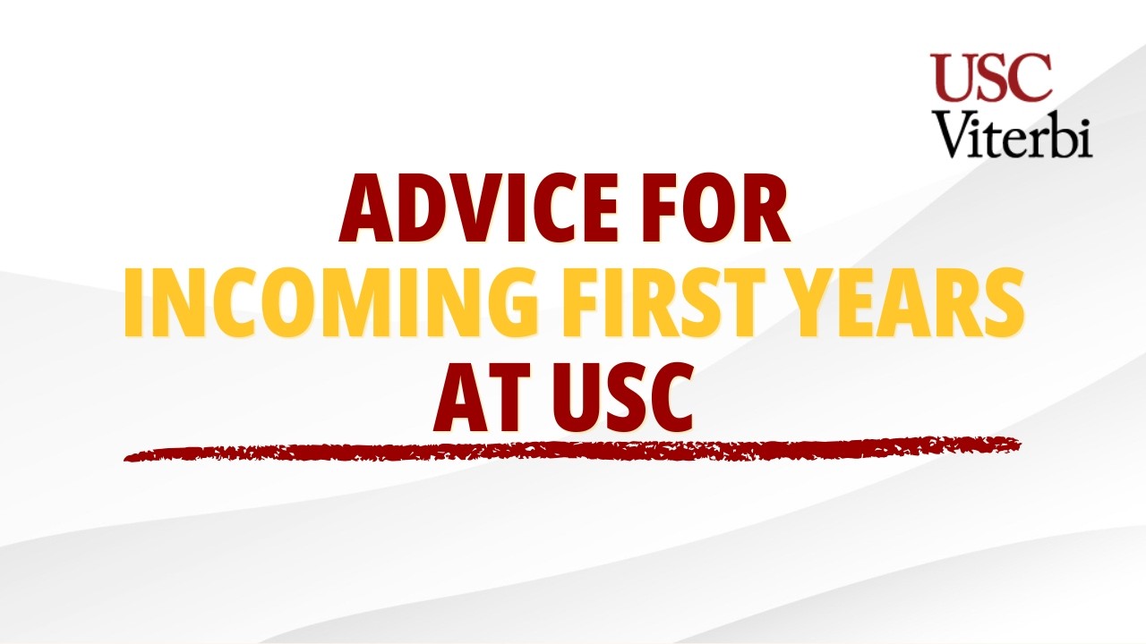 Советы первокурсникам USC