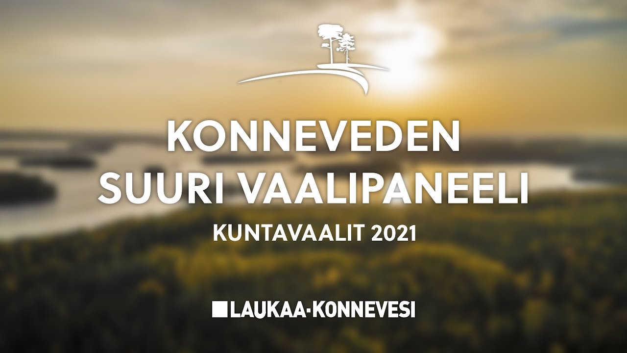 Kuntavaalit 2021: Konneveden suuri vaalipaneeli