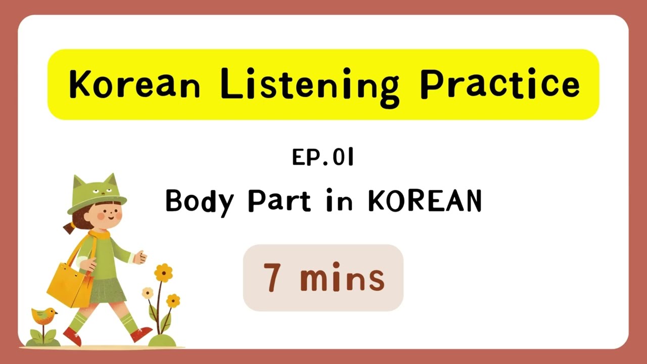 Korean Listening Practice for Beginners | 87 Everyday Sentences About Your Body
