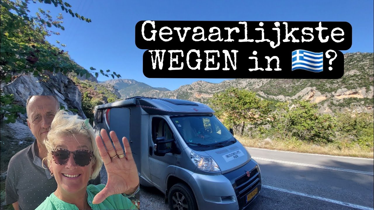 WK95🇬🇷 | RISKANTE ROUTE! | WONEN IN ONZE CAMPER