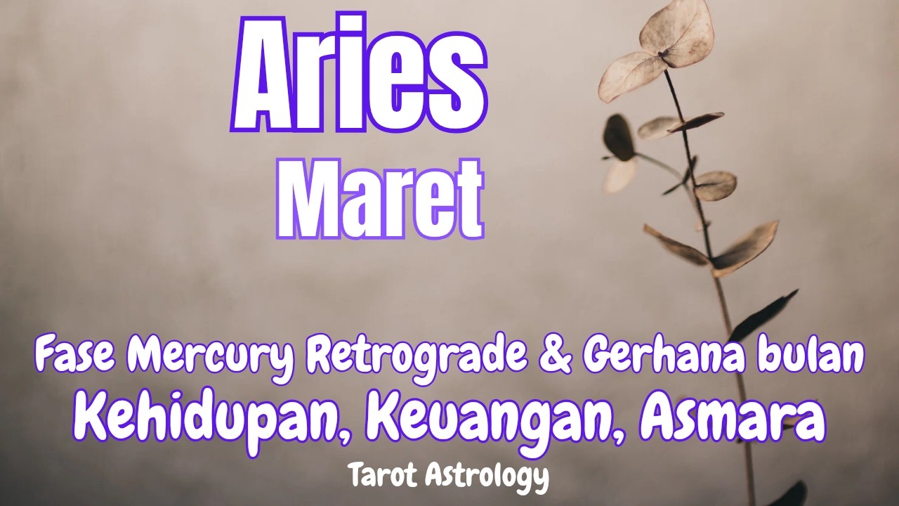 Aries Special Maret | Tidak lagi terombang ambing, menemukan arah impian