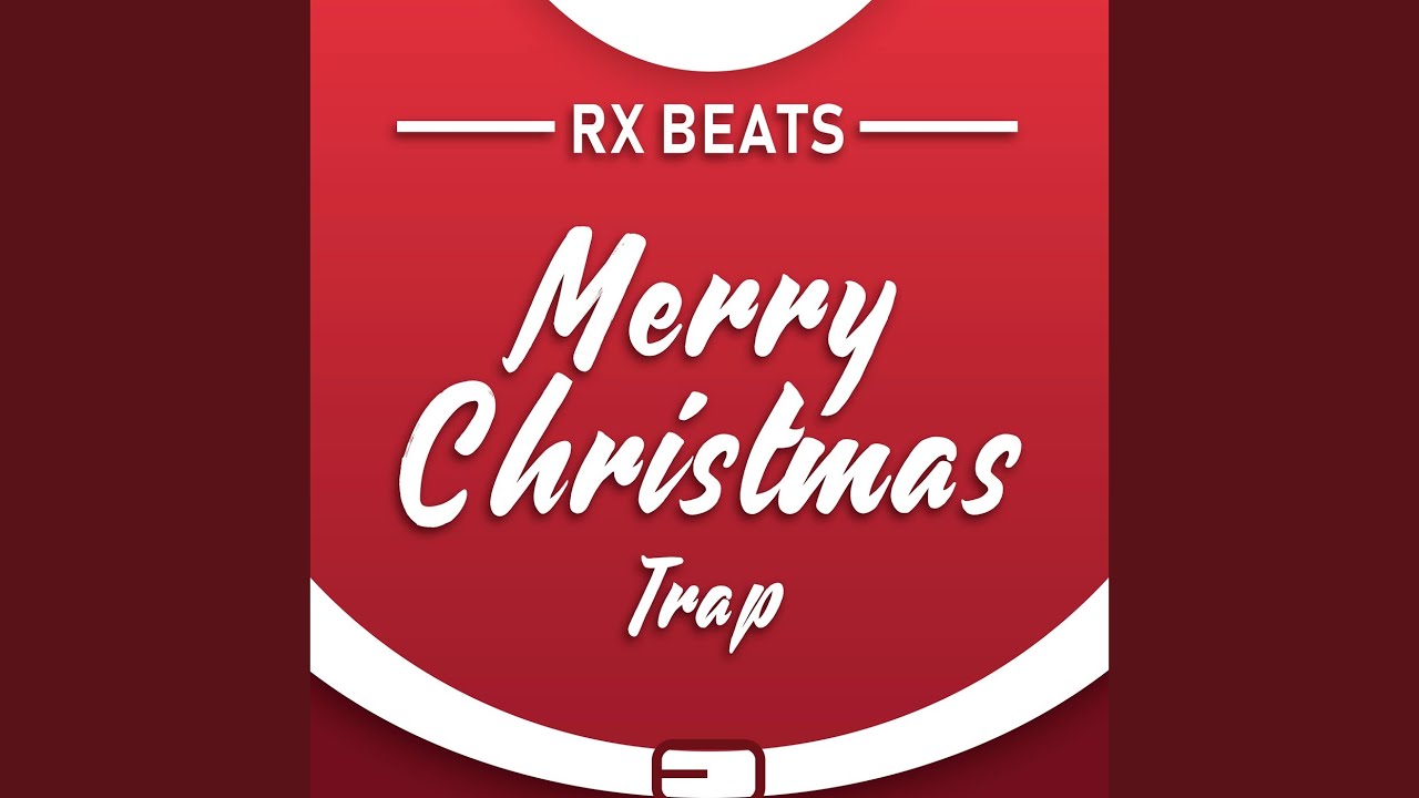 Merry Christmas Trap