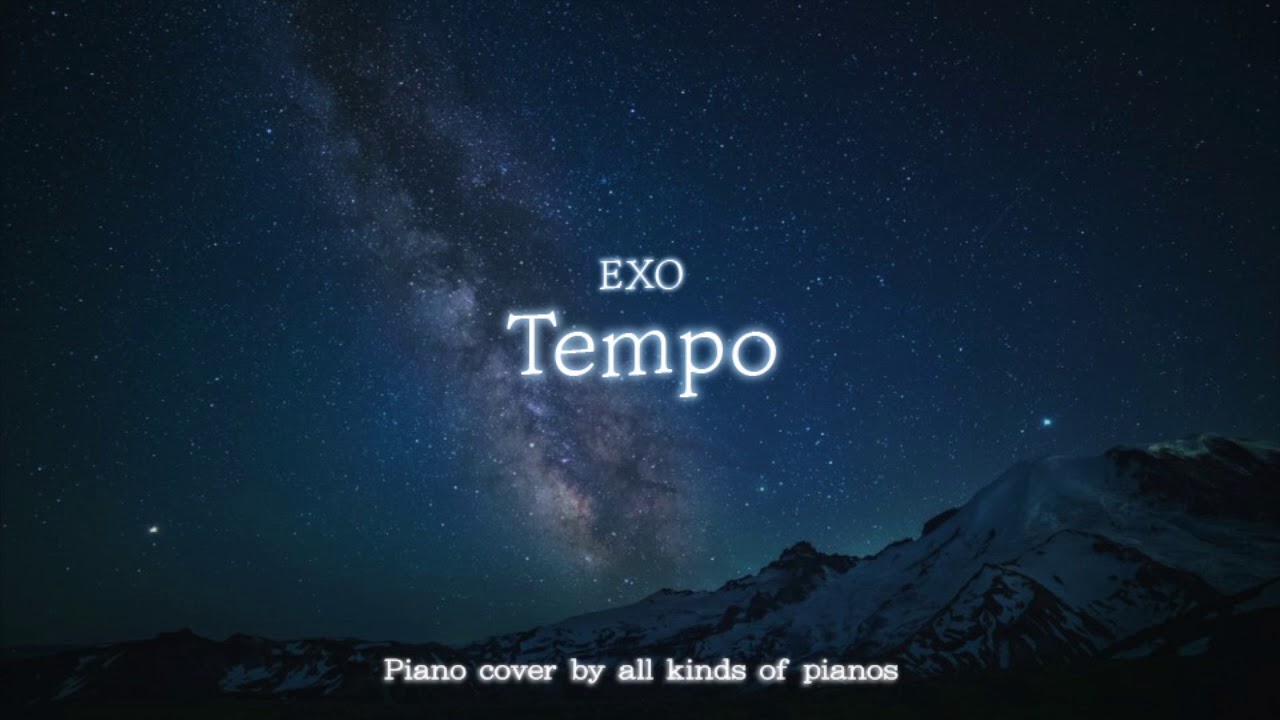 [Jazz + Ballad Ver.] 엑소 (EXO) - "Tempo" Piano Cover [ALL KINDS OF PIANOS]