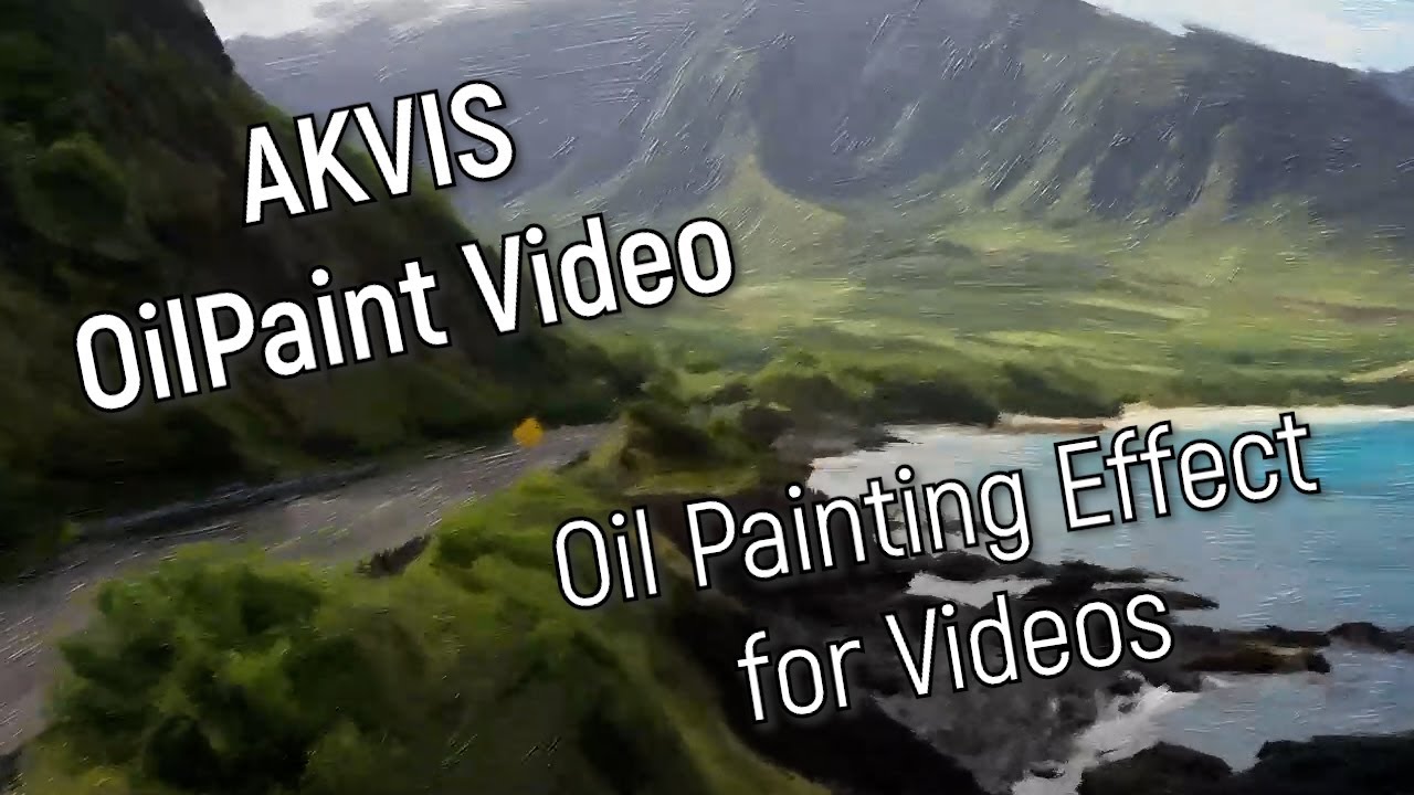 AKVIS OilPaint Video: Эффект масляной живописи для видео