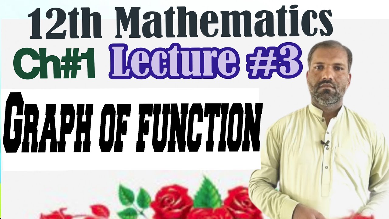 2nd math|ch.1|Lec#3 Graph of function in Urdu hindi