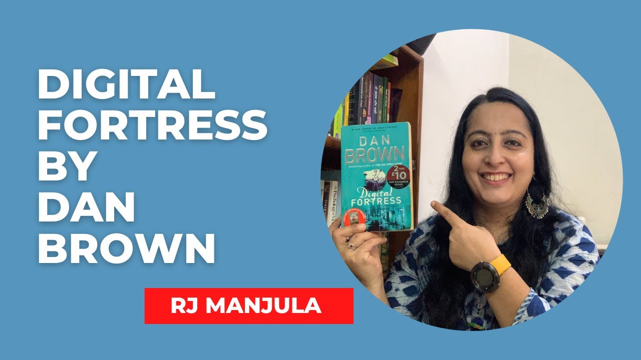 Digital Fortress By Dan Brown #danbrown #bookreviewbyrjmanjula #rjmanjula