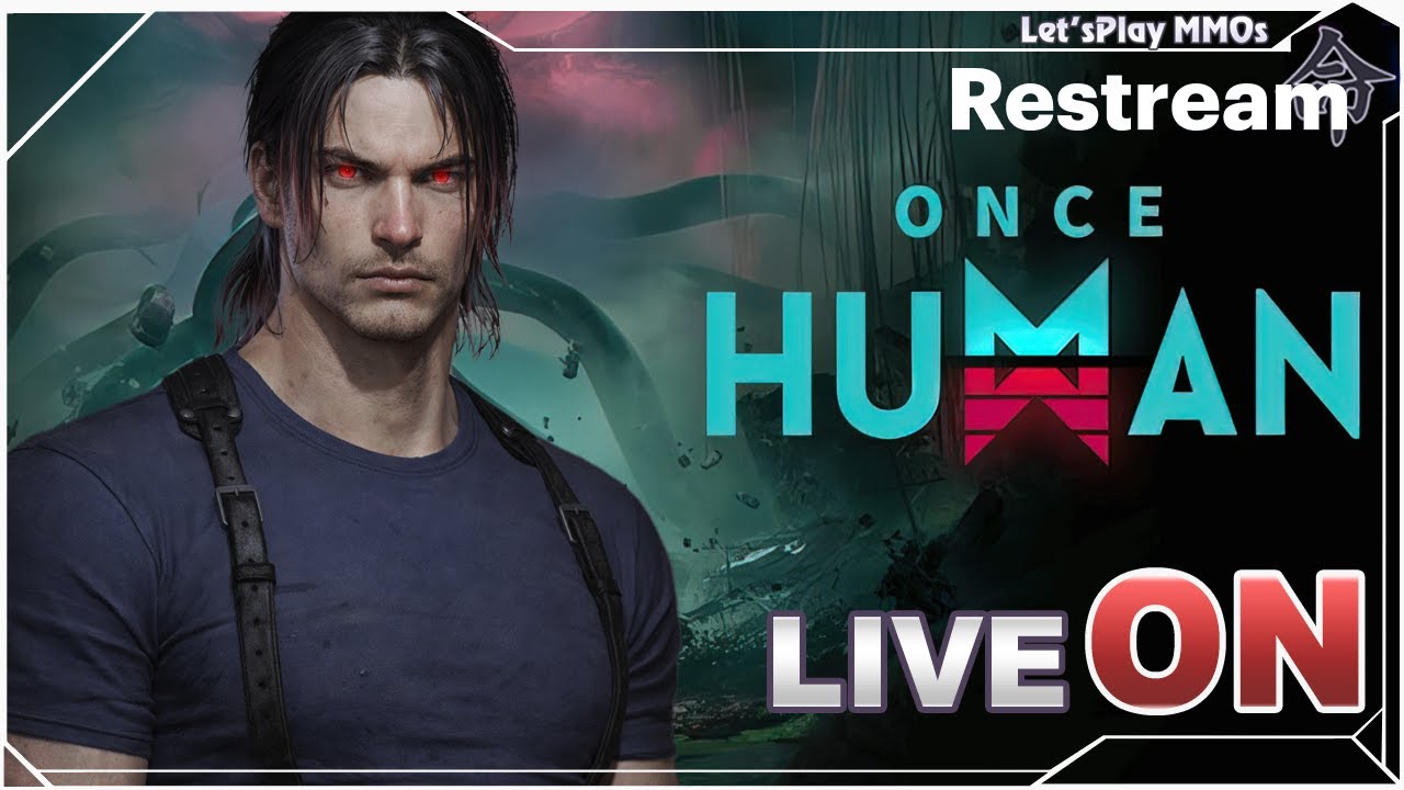 Once Human - É Oh Farmas - Bate Papo e Live